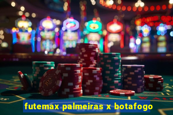 futemax palmeiras x botafogo